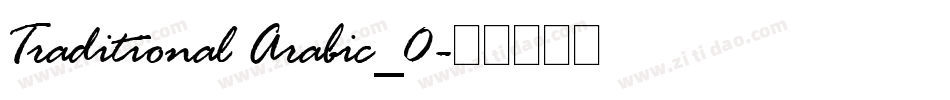 Traditional Arabic_0字体转换